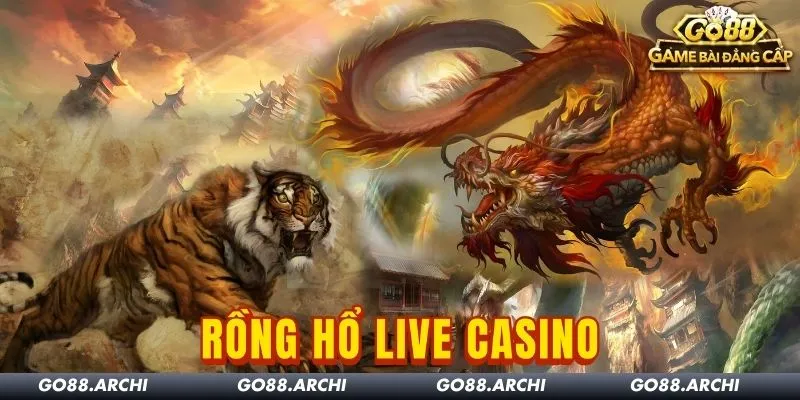Rồng Hổ Go88: Tựa Game Đỏ Đen Ăn Khách Bậc Nhất 2026