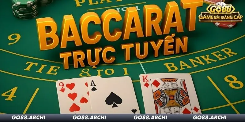 Thông tin về Baccarat Go88 live